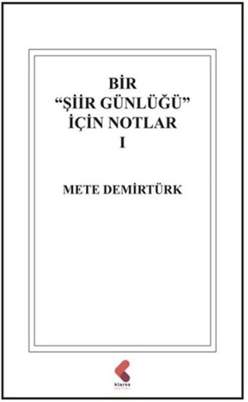 Bir Şiir Günlüğü İçin Notlar 1