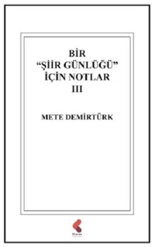 Bir Şiir Günlüğü İçin Notlar 3