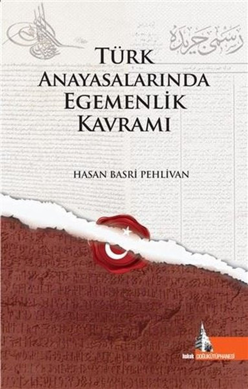 Türk Anayasalarında Egemenlik Kavramı