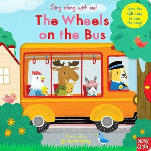 Sing Along With Me! The Wheels on the Bus