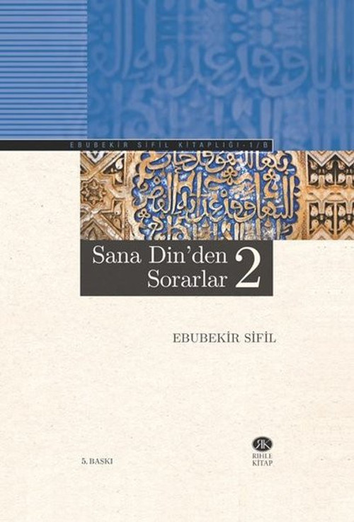 Sana Din'den Sorarlar 2