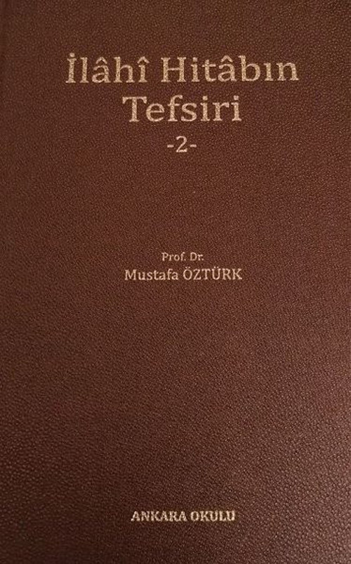 İlahi Hitabın Tefsiri 2