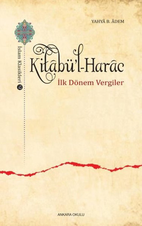 Kitabu'l-Harac - İlk Dönem Vergiler