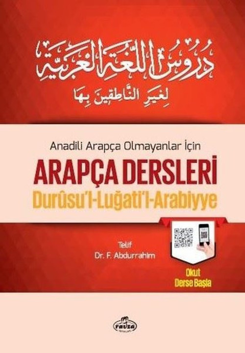 Anadili Arapça Olmayanlar İçin Arapça Dersleri Durusu'l Lugati'l Arabiyye (Tek Cilt)