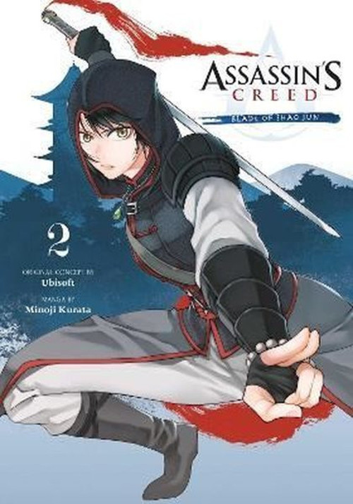 Assassin's Creed: Blade of Shao Jun Vol. 2: Volume 2