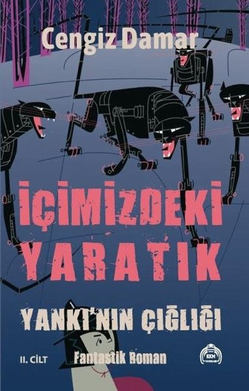 Yankı'nın Çığlığı - İçimizdeki Yaratık 1. Cilt