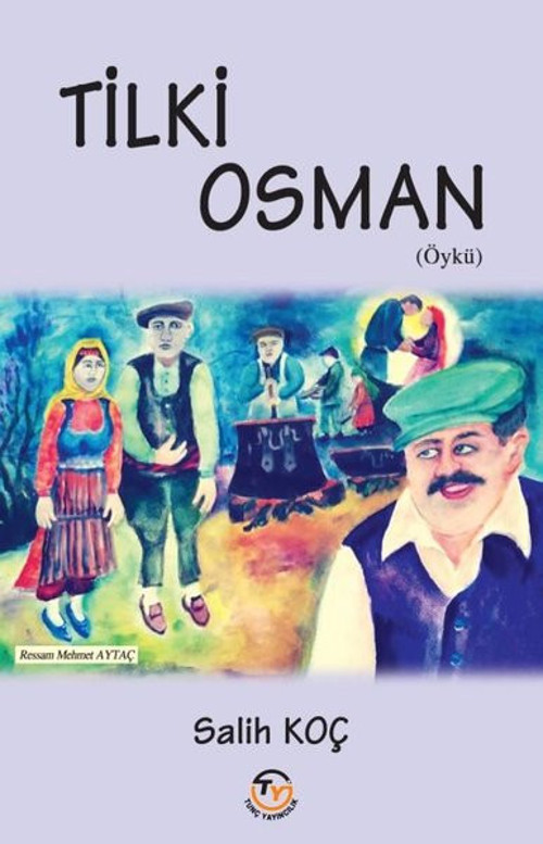 Tunç Yayıncılık Tilki Osman