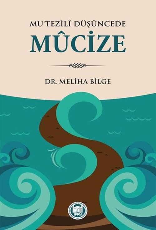 Mu'tezili Düşüncede Mucize