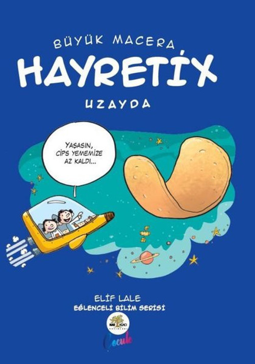 Büyük Macera Hayretix - Uzayda