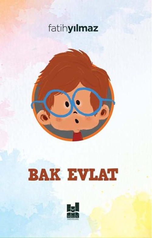 MGV Yayınları Bak Evlat