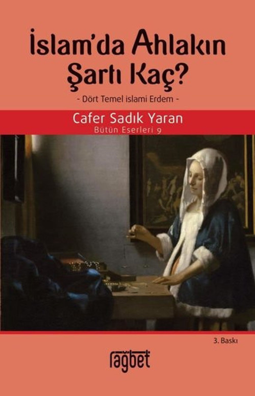 İslam'da Ahlakın Şartı Kaç