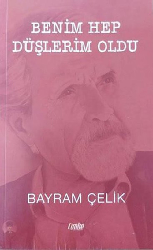 Benim Hep Düşlerim Oldu