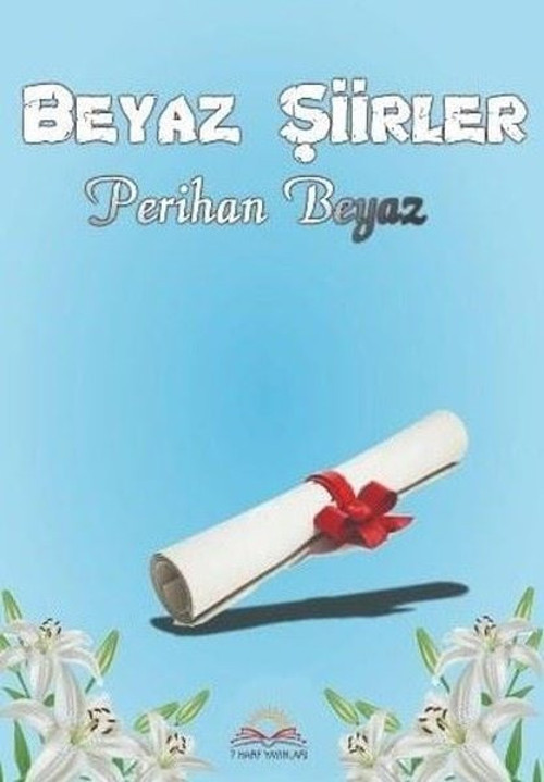 7 Harf Yayınları Beyaz Şiirler