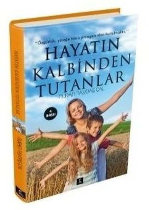 Hayatın Kalbinden Tutanlar
