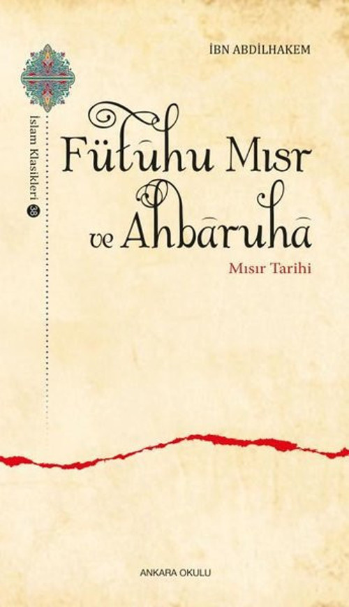 Fütuhu Mısr ve Ahbaruha Mısır Tarihi