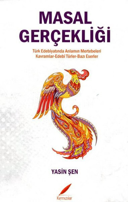 Kırmızılar Masal Gerçekliği