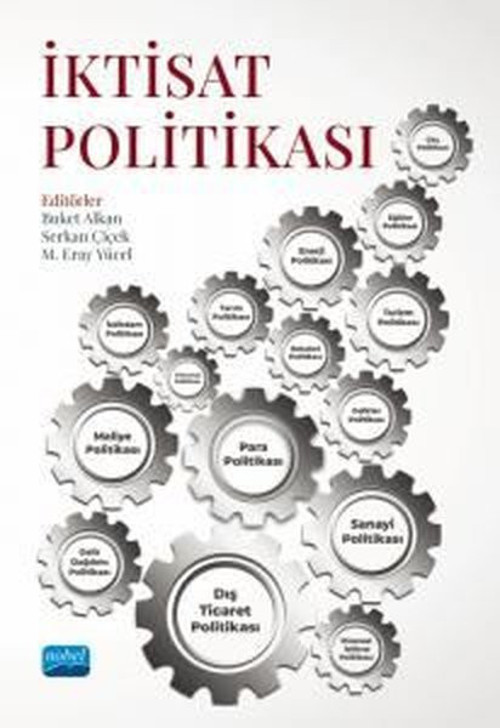 Nobel Akademik Yayıncılık İktisat Politikası