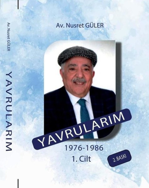 Yavrularım 1976-1986 1.Cilt