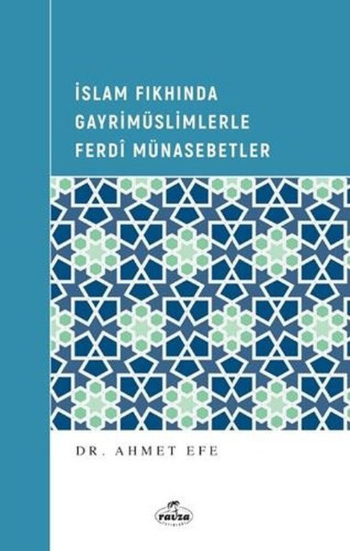 İslam Fıkhında Gayrimüslimlere Ferdi Münasebetler