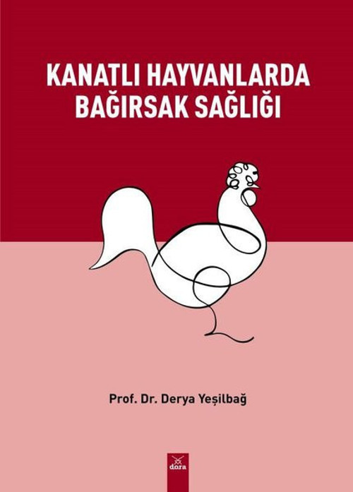 Kanatlı Hayvanlarda Bağırsak Sağlığı