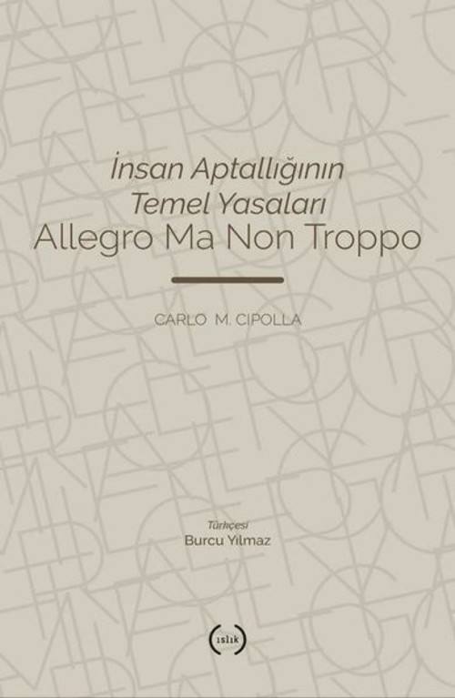 İnsan Aptallığının Temel Yasaları