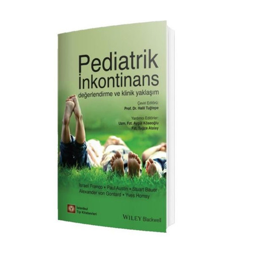 Pediatrik İnkontinans Değerlendirme ve Klinik Yaklaşım