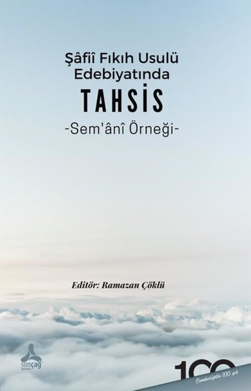 Şafii Fıkıh Usulü Edebiyatında Tahsis - Sem'ani Örneği