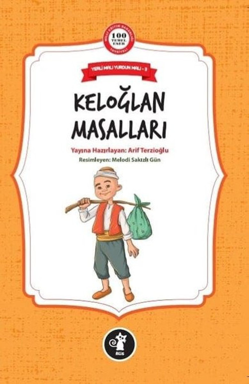 Keloğlan Masalları - Yerli Malı Yurdun Malı 3