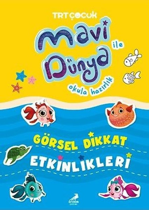 TRT Çocuk - Görsel Dikkat Etkinlikleri - Mavi Dünya ile Okula Hazırlık
