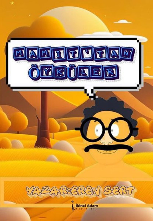 İkinci Adam Yayınları Mamıt'tan Öyküler