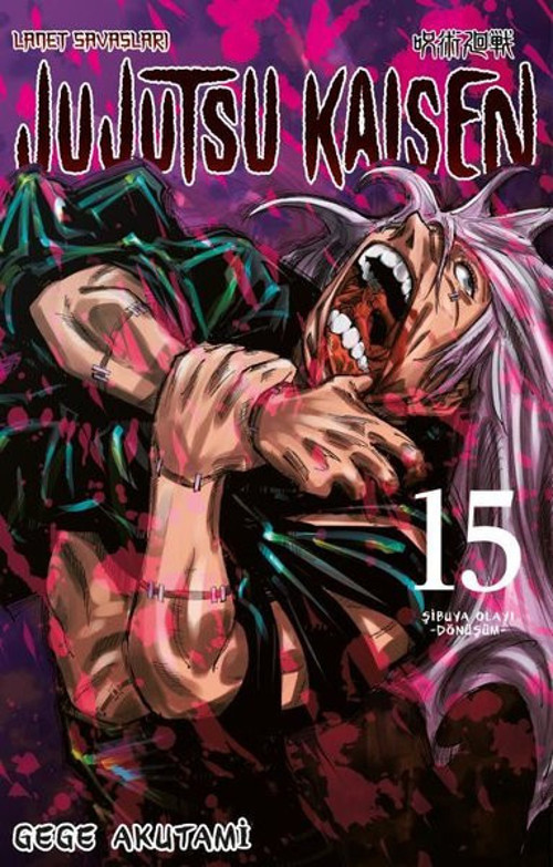 Jujutsu Kaisen 15 - Şibuya Olayı - Dönüşüm
