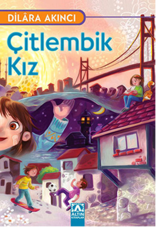 Altın Kitaplar Çitlembik Kız