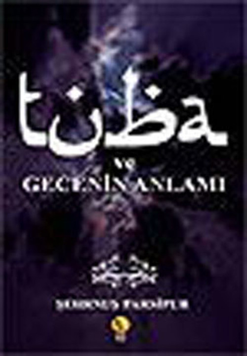 Tuba Ve Gecenin Anlamı