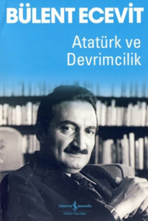 Atatürk ve Devrimcilik