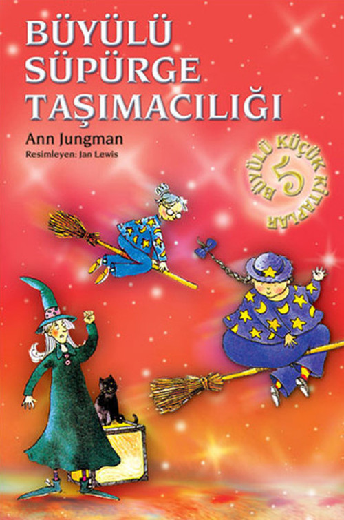 Büyülü Küçük Kitaplar 5 - Büyülü Süpürge Taşımacılığı