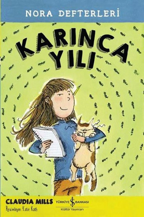 Karınca Yılı - Nora Defterleri