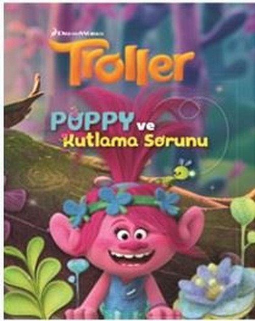 Troller-Puppy ve Kutlama Sorunu
