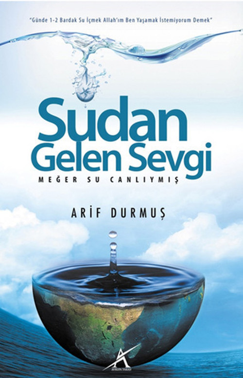 Sudan Gelen Sevgi