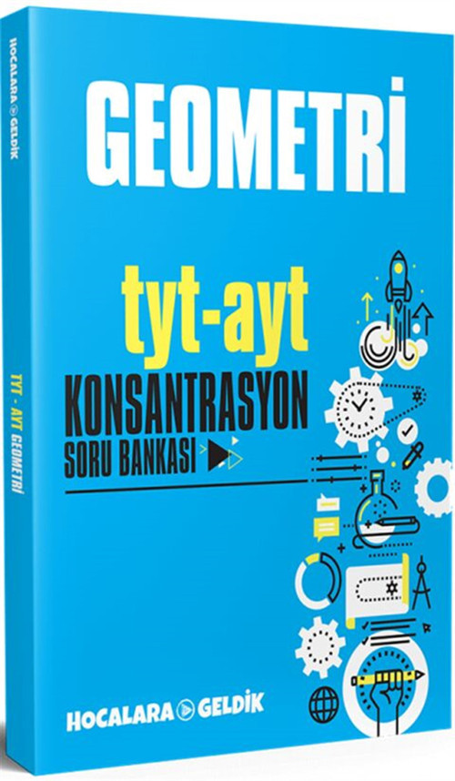 Hocalara Geldik Yayınları Tyt-Ayt Geometri Konsantrasyon Soru Bankası