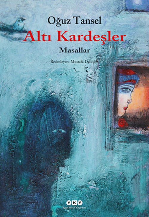 Yapı Kredi Yayınları Altı Kardeşler