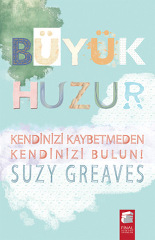 Final Kültür Sanat Yayınları Büyük Huzur