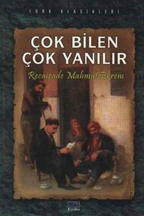 Çok Bilen Çok Yanılır