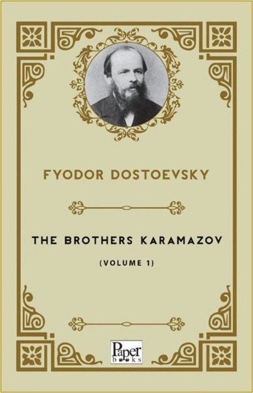The Brothers Karamazov - Volume 1