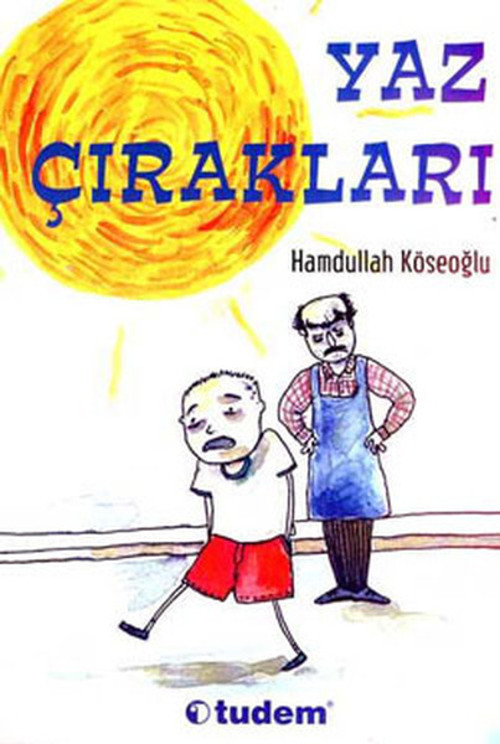Tudem Yayınları Yaz Çırakları