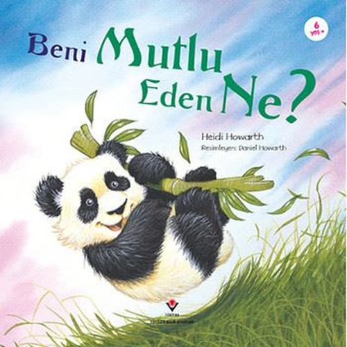 Beni Mutlu Eden Ne?