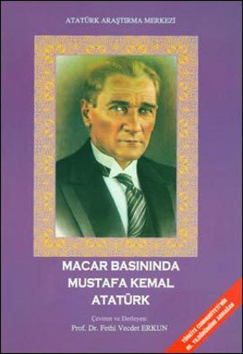 Macar Basınında Mustafa Kemal Atatürk