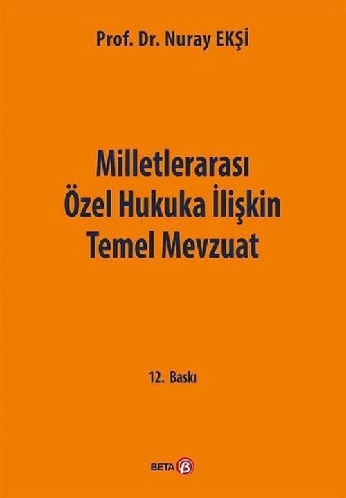 Milletlerarası Özel Hukuka İlişkin Temel Mevzuat