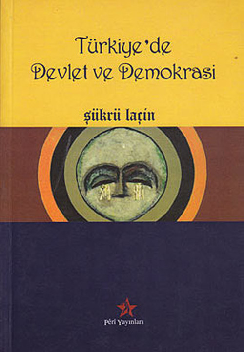 Türkiye'de Devlet ve Demokrasi