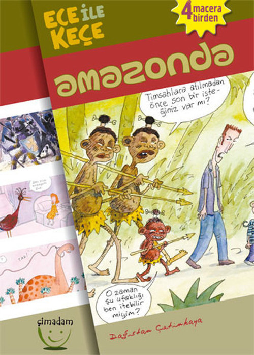 Ece ile Keçe - Amazonda