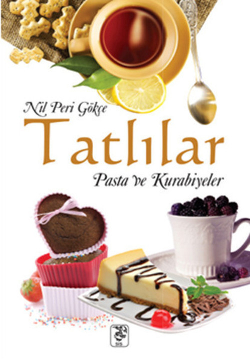 TatlılarPasta ve Kurabiyeler